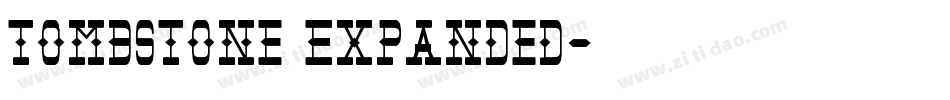 Tombstone Expanded字体转换